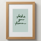 'Take Your Time'