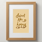 'Sweet Like Honey'